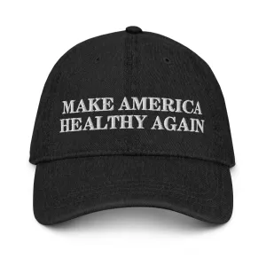 Make America Healthy Again Embroidered Denim Hat